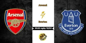 Nhận Định Arsenal vs Everton 0h30 ngày 15/03